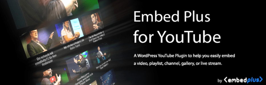 Embed Plus for YouTube – Gallery, Channel, Playlist, Live Stream