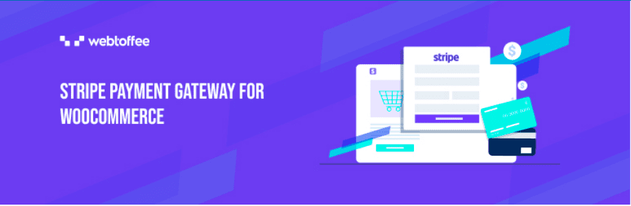 Stripe Payment Plugin for WooCommerce-WordPress Stripe Plugins